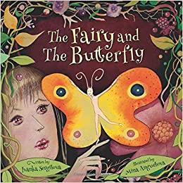 The Fairy and the Butterfly Children's Kindergarten Picture Book