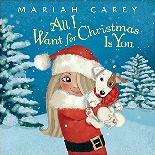 All I Want For Christmas Is You Children's Christmas Book