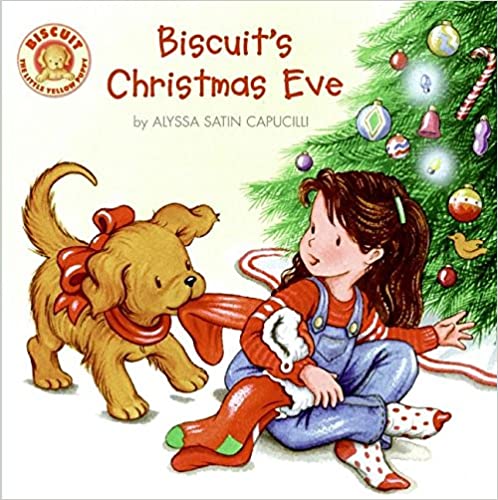 Biscuit's Christmas Eve Children's Christmas Book
