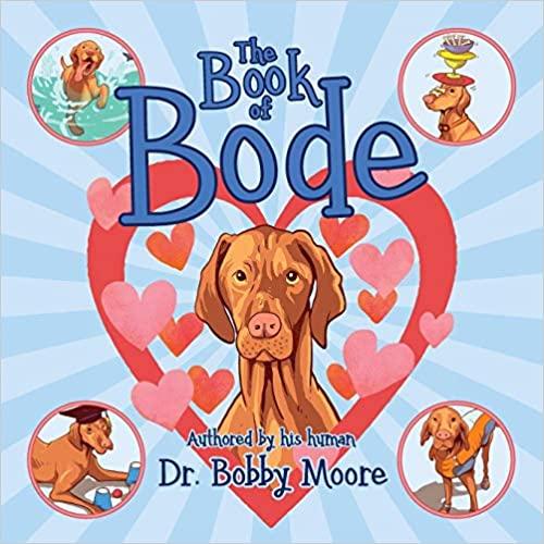 The Book of Bode Kids Picture Book About Dogs