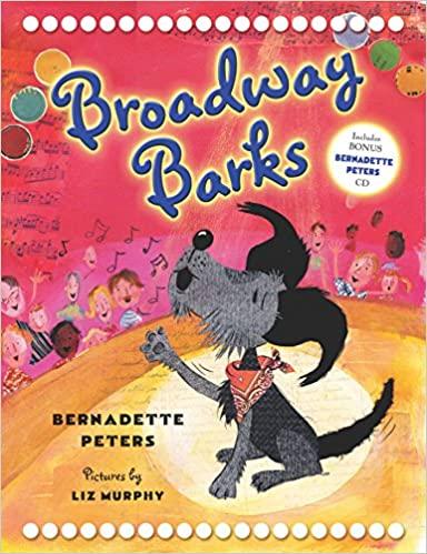 Broadway Barks Kids Picture Book About Dogs