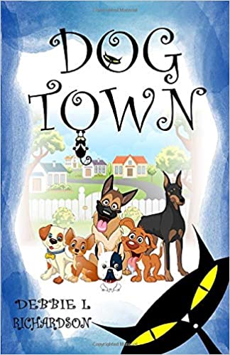 Dog Town Kids Picture Book About Dogs