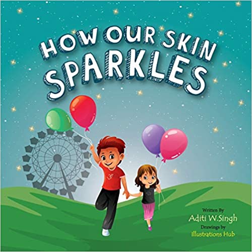 How Our Skin Sparkles Children's Kindergarten Book