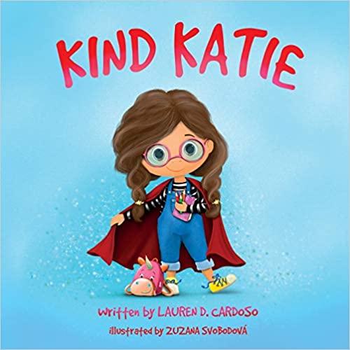 Kind Katie Kindergarten Picture Book