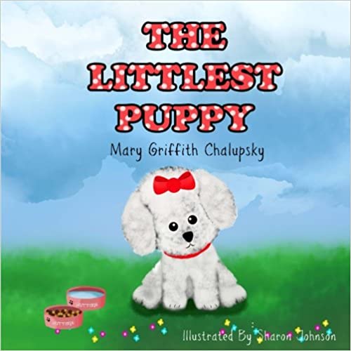 The Littlest Puppy Kids Picture Book About Dogs