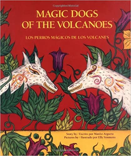 Magic Dogs of the Volcanoes Kids Picture Book About Dogs
