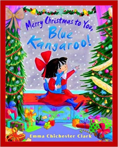 Merry Christmas To You, Blue Kangaroo! Children's Christmas Book