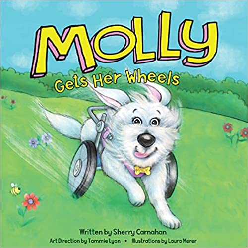 Molly Gets Her Wheels Kids Picture Book About Dogs