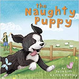 The Naughty Puppy Kids Picture Book About Dogs