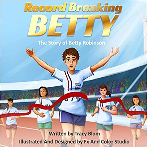 Record Breaking Betty Kindergarten Picture Book