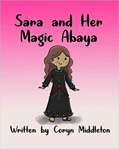 Sara and her Magic Abaya Children's Kindergarten Book